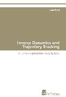 Inverse Dynamics and Trajectory Tracking