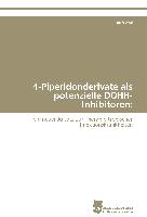 4-Piperidonderivate als potenzielle DOHH-Inhibitoren