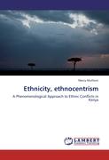 Ethnicity, ethnocentrism