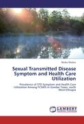 Sexual Transmitted Disease Symptom and Health Care Utilization