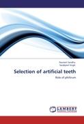 Selection of artificial teeth