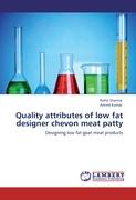 Quality attributes of low fat designer chevon meat patty