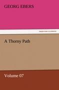 A Thorny Path ¿ Volume 07
