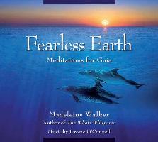 Fearless Earth: Meditations for Gaia