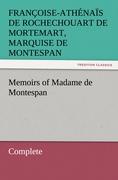 Memoirs of Madame de Montespan ¿ Complete