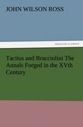 Tacitus and Bracciolini The Annals Forged in the XVth Century