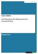 Die Westarbeit des Ministeriums für Staatssicherheit