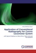 Application of Conventional Radiography for Canine Locomotor System
