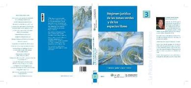 Régimen jurídico de las zonas verdes y de los espacios libres