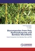 Biocomposites from Poly Hydroxybutyrate and Bamboo Microfibrils