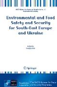 Environmental and Food Safety and Security for South-East Europe and Ukraine