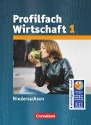 Profilfach Wirtschaft, Niedersachsen: Sekundarstufe I, Band 1, Schülerbuch
