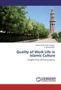 Quality of Work Life in Islamic Culture