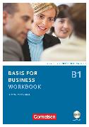 Basis for Business, Fourth Edition, B1, Workbook mit CD