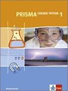 Prisma Physik/Chemie 1. Schülerbuch 5./6. Schuljahr. Ausgabe für Niedersachsen/ Mit DVD-ROM