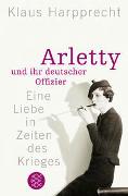 Arletty und ihr deutscher Offizier