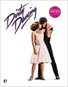 Dirty Dancing-Das große Buch zum Filmjubiläum