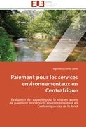 Paiement pour les services environnementaux en Centrafrique
