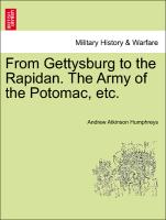 From Gettysburg to the Rapidan. The Army of the Potomac, etc