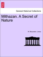 Mithazan. A Secret of Nature