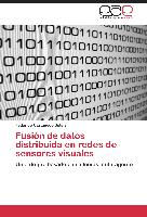 Fusión de datos distribuida en redes de sensores visuales