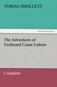 The Adventures of Ferdinand Count Fathom ¿ Complete