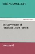 The Adventures of Ferdinand Count Fathom ¿ Volume 02