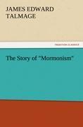 The Story of "Mormonism"