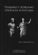 Trajano y Adriano : tipología estatuaria