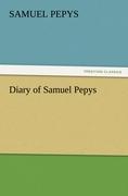 Diary of Samuel Pepys ¿ Complete 1669 N.S