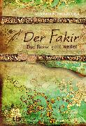 Der Fakir – Die Reise geht weiter