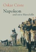 Napoleon und seine Marschälle