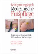 Bestimmungsbuch Medizinische Fußpflege