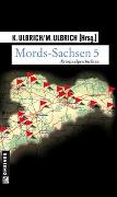 Mords-Sachsen 5