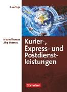 Kurier-, Express- und Postdienstleistungen, 2. Auflage, Fachkunde