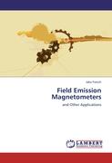 Field Emission Magnetometers