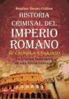 Historia criminal del Imperio Romano
