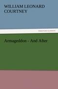 Armageddon¿And After