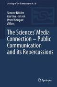 The Sciences¿ Media Connection ¿Public Communication and its Repercussions