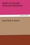 Jane Field A Novel