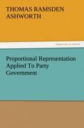 Proportional Representation Applied To Party Government