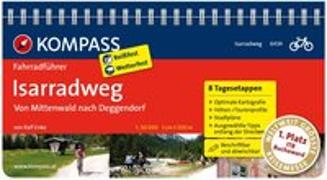 KOMPASS Fahrradführer Isarradweg von Mittenwald nach Deggendorf