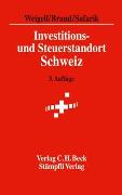 Investitions- und Steuerstandort Schweiz