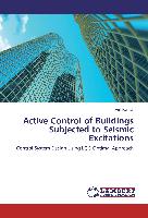 Active Control of Buildings Subjected to Seismic Excitations