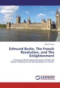 Edmund Burke, The French Revolution, and The Enlightenment