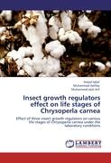 Insect growth regulators effect on life stages of Chrysoperla carnea