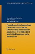 Proceedings of the International Conference on Information Systems Design and Intelligent Applications 2012 (India 2012) held in Visakhapatnam, India, January 2012