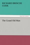 The Grand Old Man