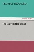 The Law and the Word