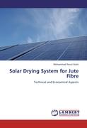 Solar Drying System for Jute Fibre